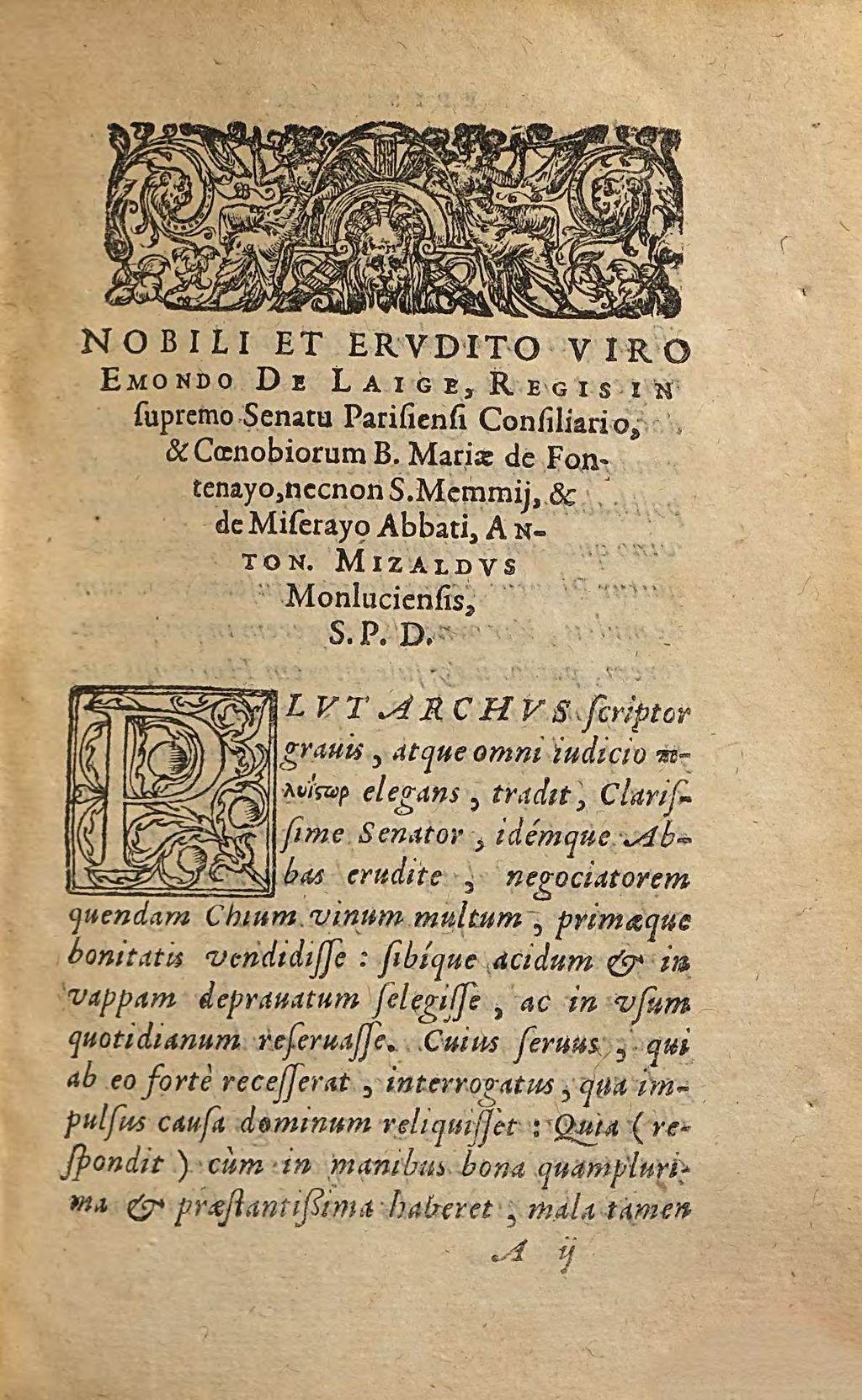 Cover of Ant. Misaldi Monlvciensis Medici ac Mathematici, Opusculorum pars .... Pars prima, In qua hortorum secreta, cultus & auxilia, amoenae voluptatis ... illustrata
