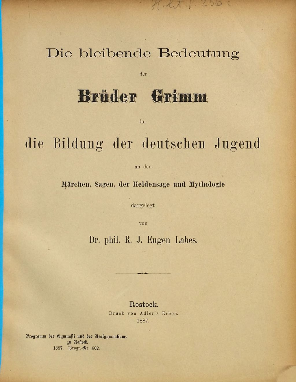 Cover of Die bleibende Bedeutung der Brüder Grimm für die Bildung der deutschen Jugend