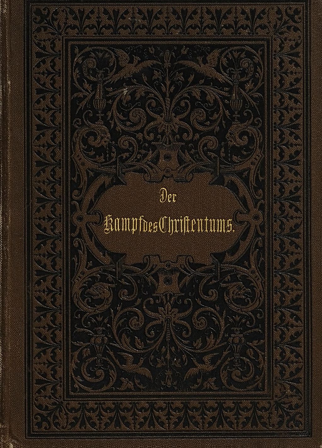 Cover of Der Kampf des Christentums mit dem Heidentum
