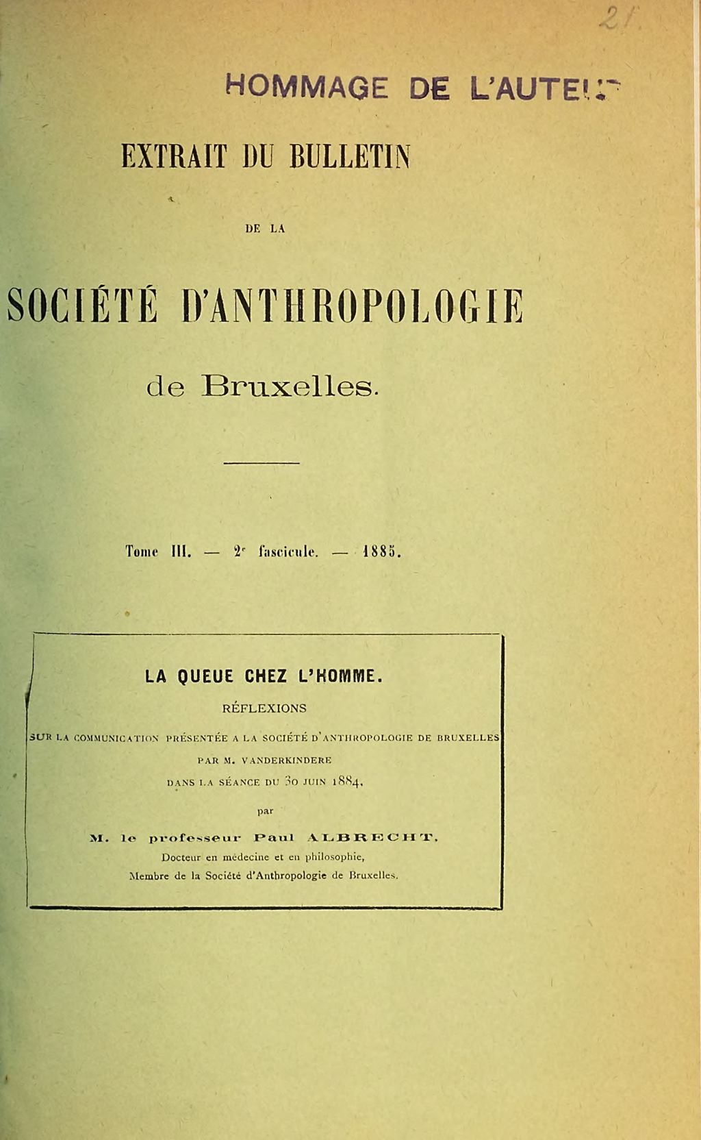 Cover of La queue chez l'homme, réflexions sur la communication présentée a la Société d'Anthropologie de Bruxelles, par M. Vanderkindere dans la séance du 30 juin 1884