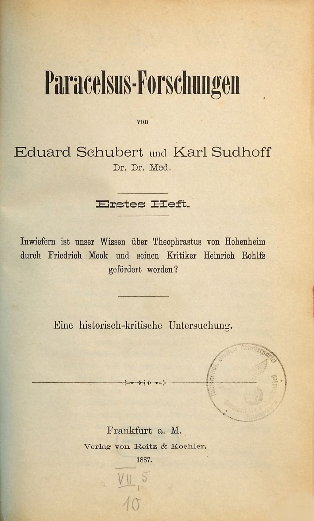 Cover of Paracelsus -Forschungen. 1, Inwiefern ist unser Wissen über Theophrastus von Hohenheim durch Friedrich Mook und seinen Kritiker Heinrich Rohlfs gefördert worden?