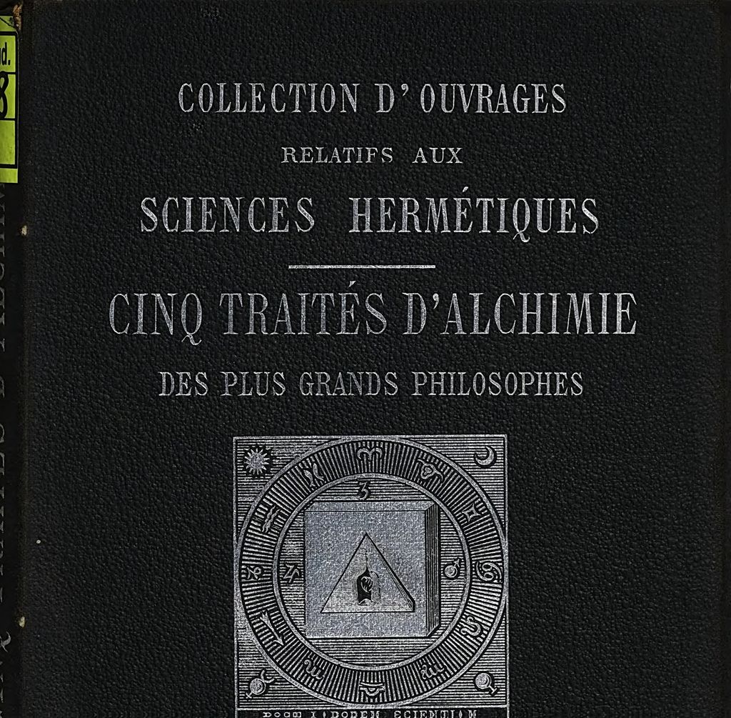 Cover of Cinq traités d'alchimie des plus grands philosophes