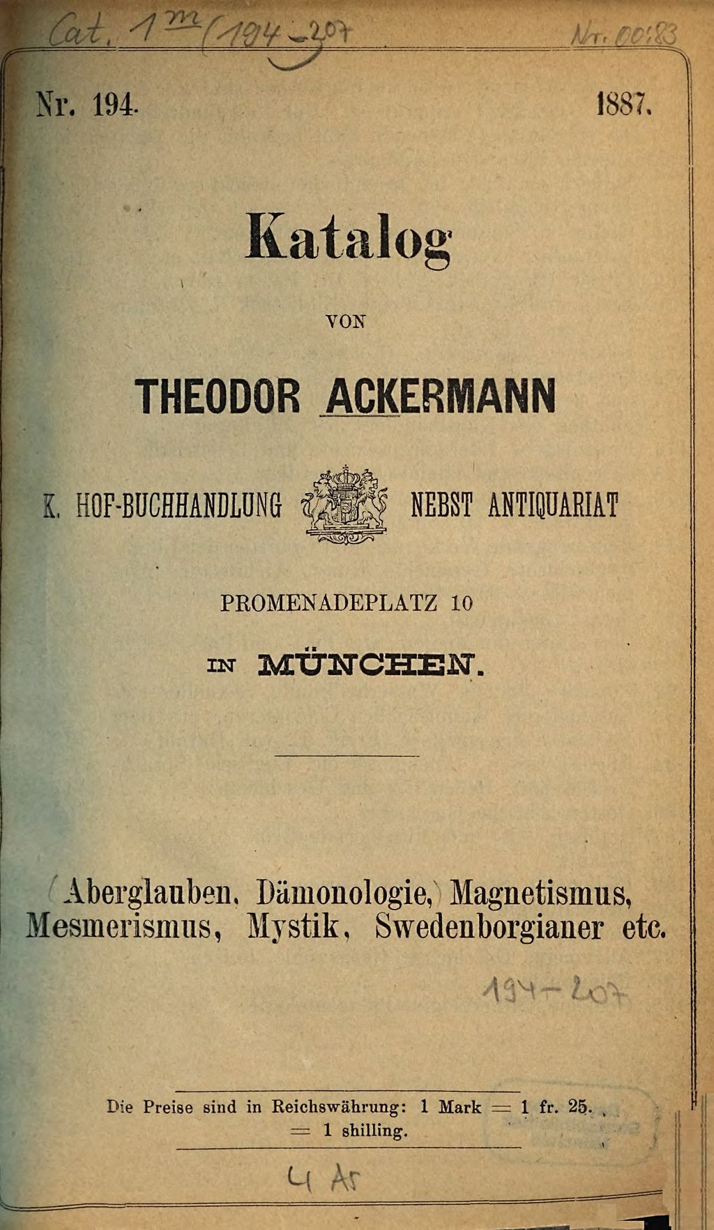 Cover of Katalog der Buch- und Antiquariats-Handlung von Theodor Ackermann, Promenadeplatz 10 in München. 194, Aberglauben, Dämonologie