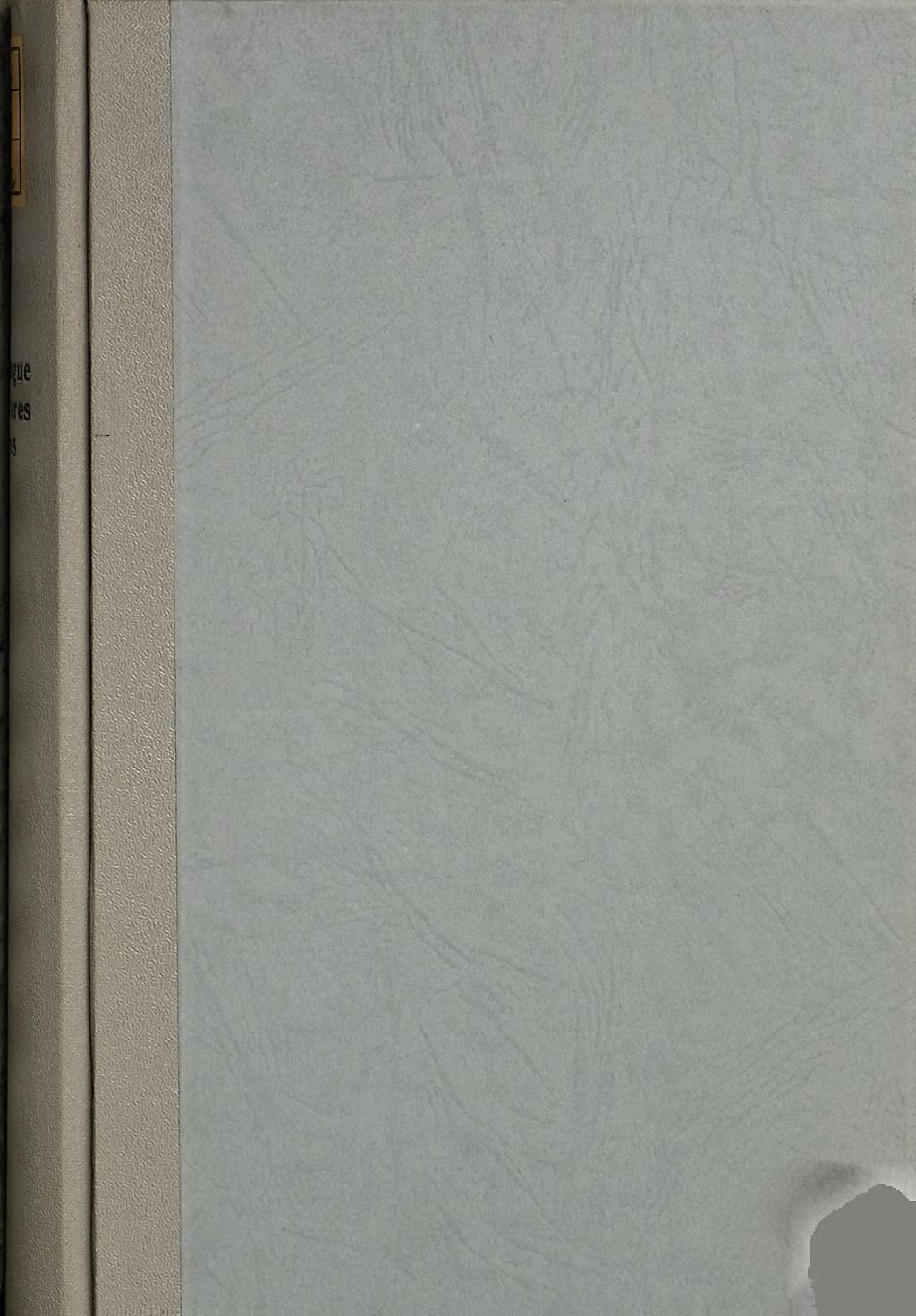 Cover of Catalogue des livres rares et précieux composant la bibliothèque de M. le Comte Octave de Behague ...dont la vente aura lieu le Lundi 8 Mars 1880 .... 1