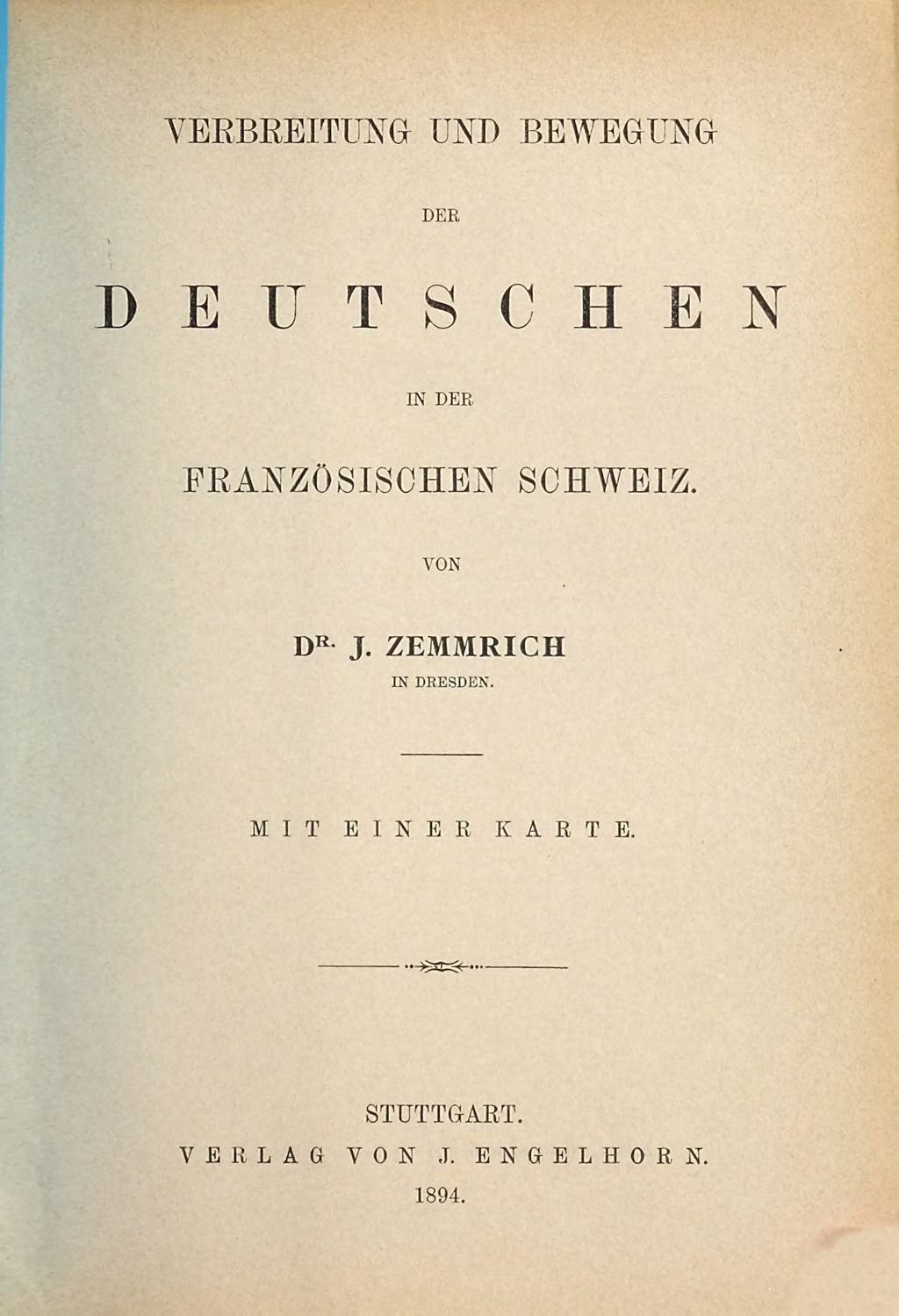 Cover of Verbreitung und Bewegung der Deutschen in der Französischen Schweiz