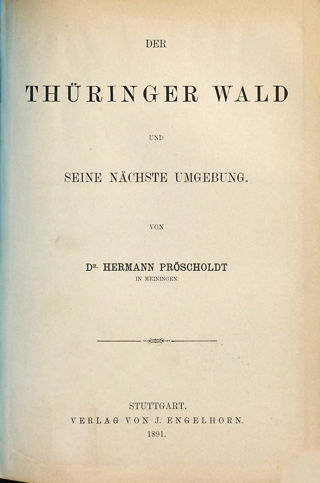 Cover of Der Thüringer Wald und seine nächste Umgebung
