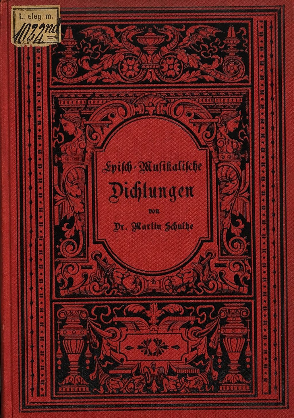 Cover of Episch-Musikalische Dichtungen mit Scenischen Bildern von Martin Schultze: Ba-Silo-Das Jahres- Märchen