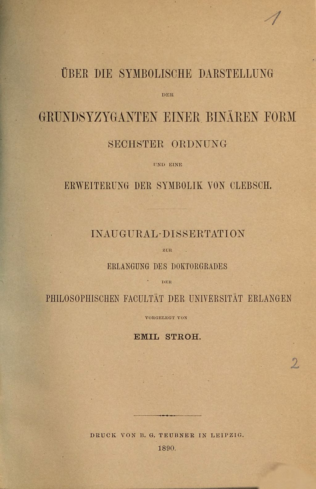 Cover of Über die symbolische Darstellung der Grundsyzyganten einer binären Form sechster Ordnung und eine Erweiterung der Symbolik von Clebsch