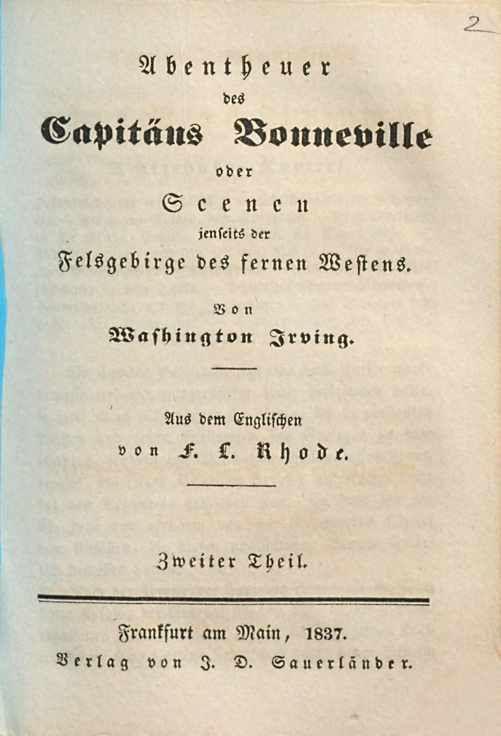 Cover of Washington Irving's sämmtliche Werke. 69/71, Abentheuer des Capitäns Bonneville oder Scenen jenseits der Felsgebirge des fernen Westens ; 2