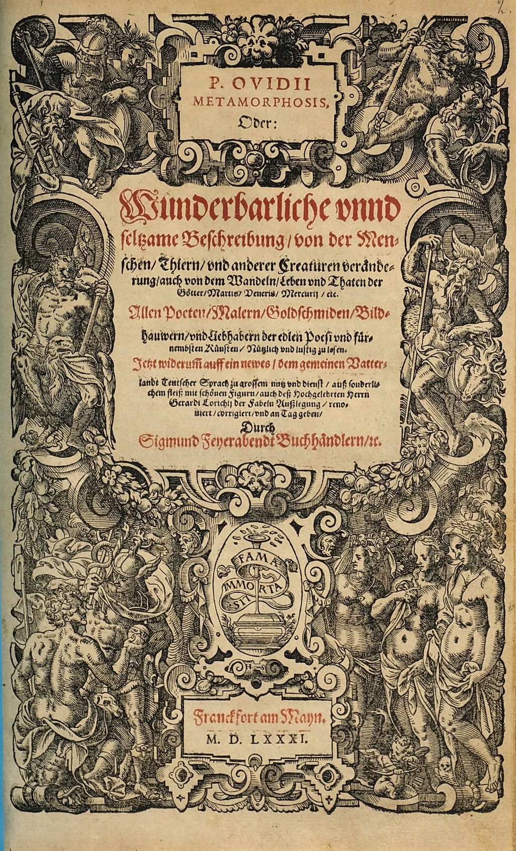 Cover of P. Ovidii Metamorphosis, Oder Wunderbarliche vnnd seltzame Beschreibung, von der Menschen, Thiern, vnd anderer Creaturen veränderung