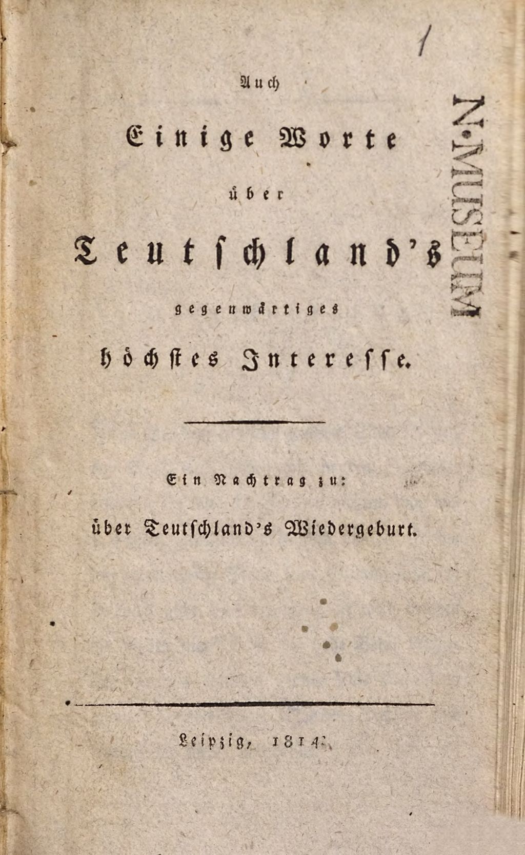 Cover of Auch einige Worte über Teutschland's gegenwärtiges höchstes Interesse