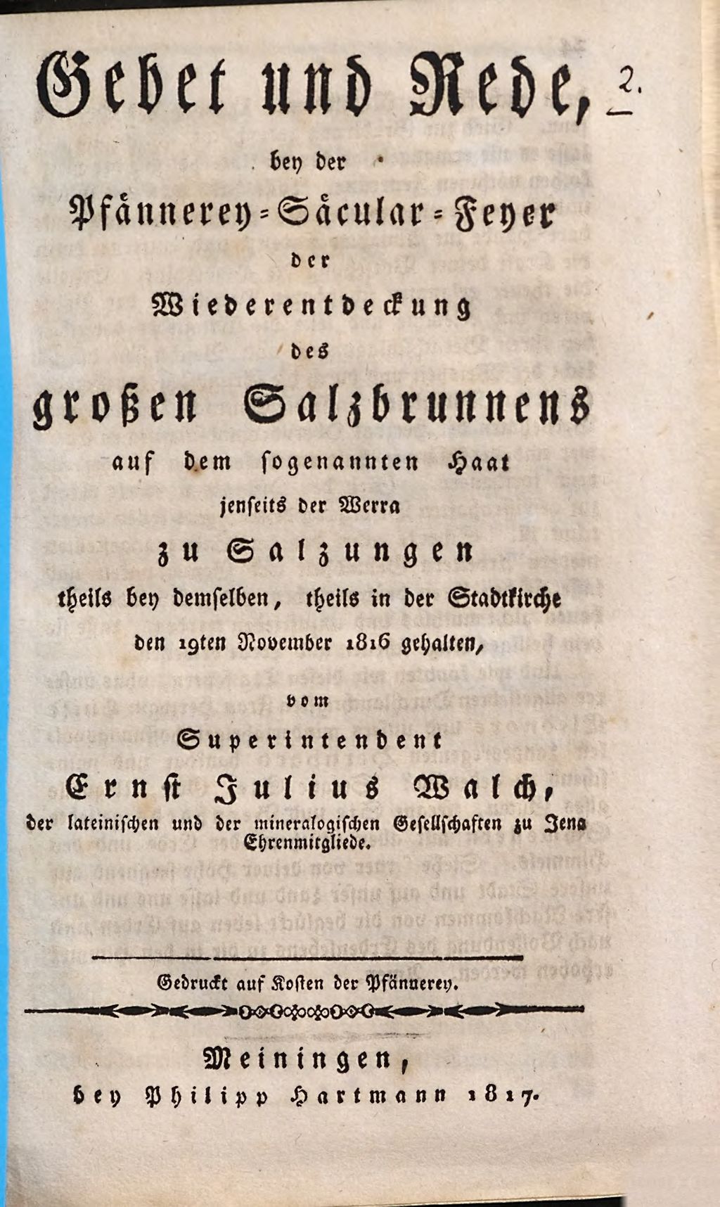Cover of Gebet und Rede bey der Pfännerey-Säcular-Feyer der Wiederentdeckung des großen Salzbrunnens auf dem sogenannten Haat jenseits der Werra zu Salzungen