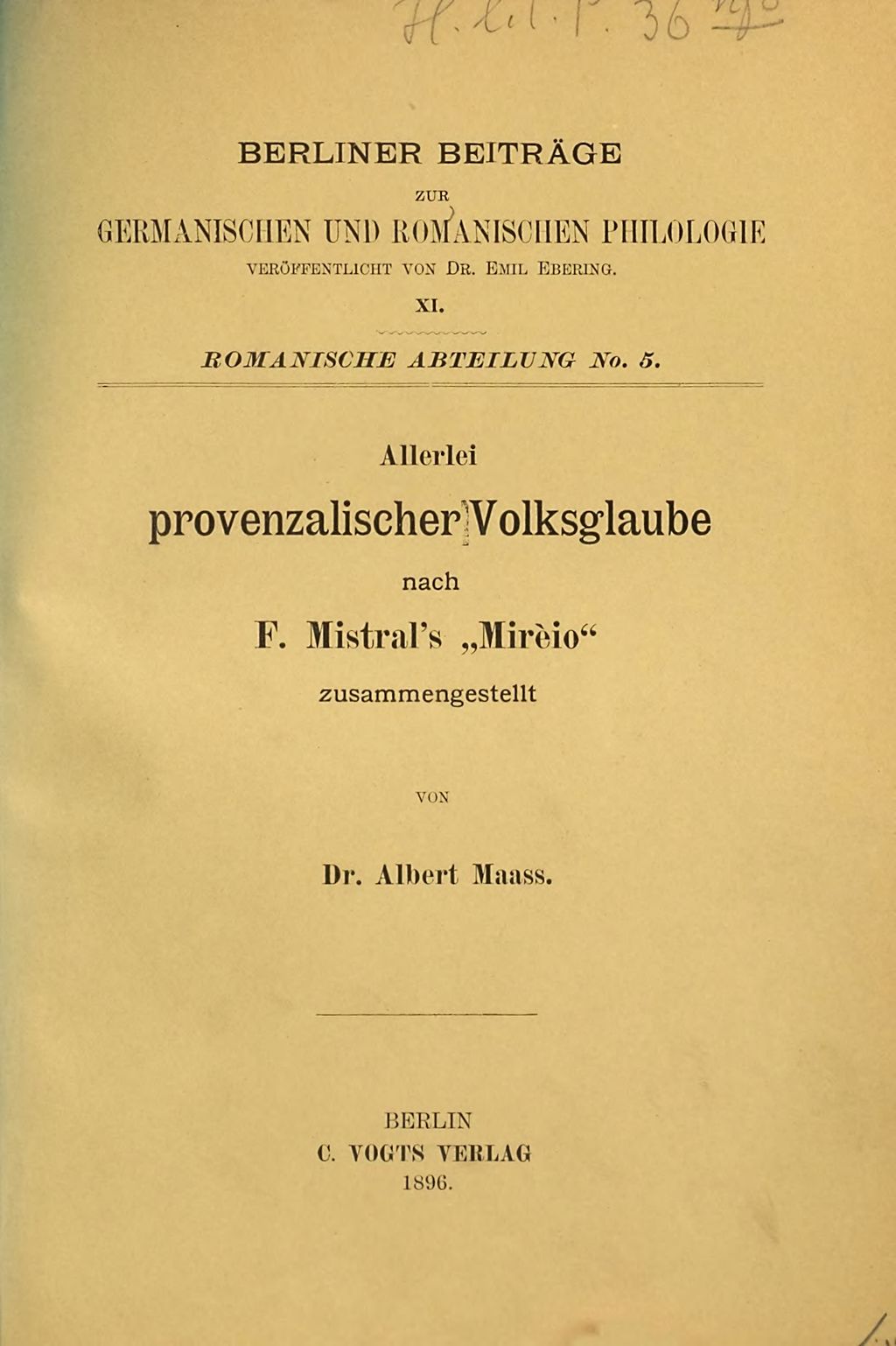 Cover of Allerlei provenzalischer Volksglaube nach F. Mistral's "Mirèio" zusammengestellt von Albert Maass