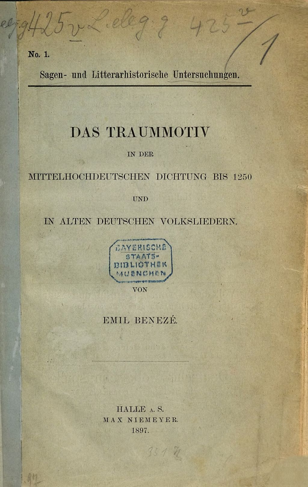 Cover of Das Traummotiv in der mittelhochdeutschen Dichtung bis 1250 und in alten deutschen Volksliedern
