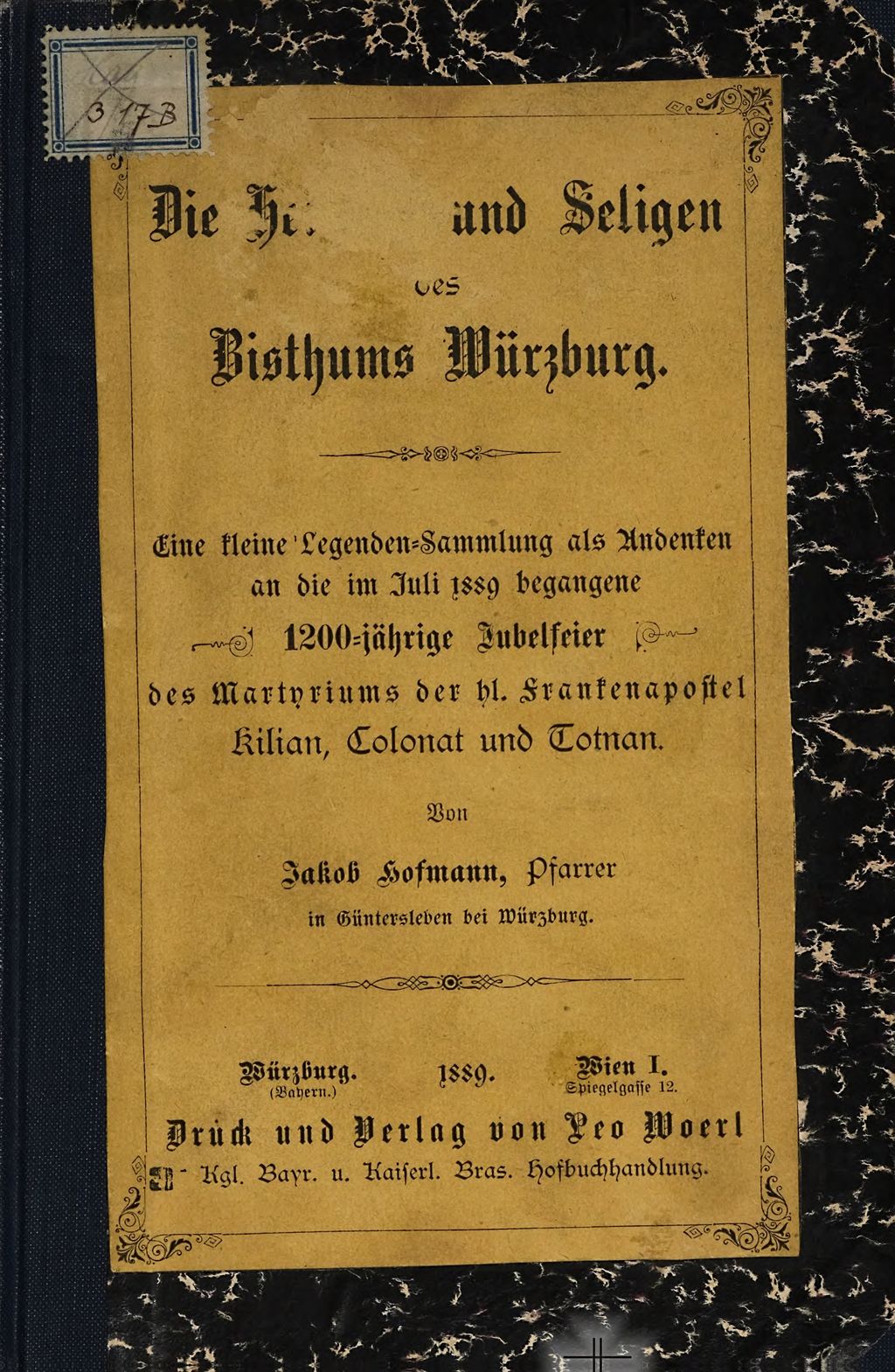 Cover of Die Heiligen und Seligen des Bisthums Würzburg