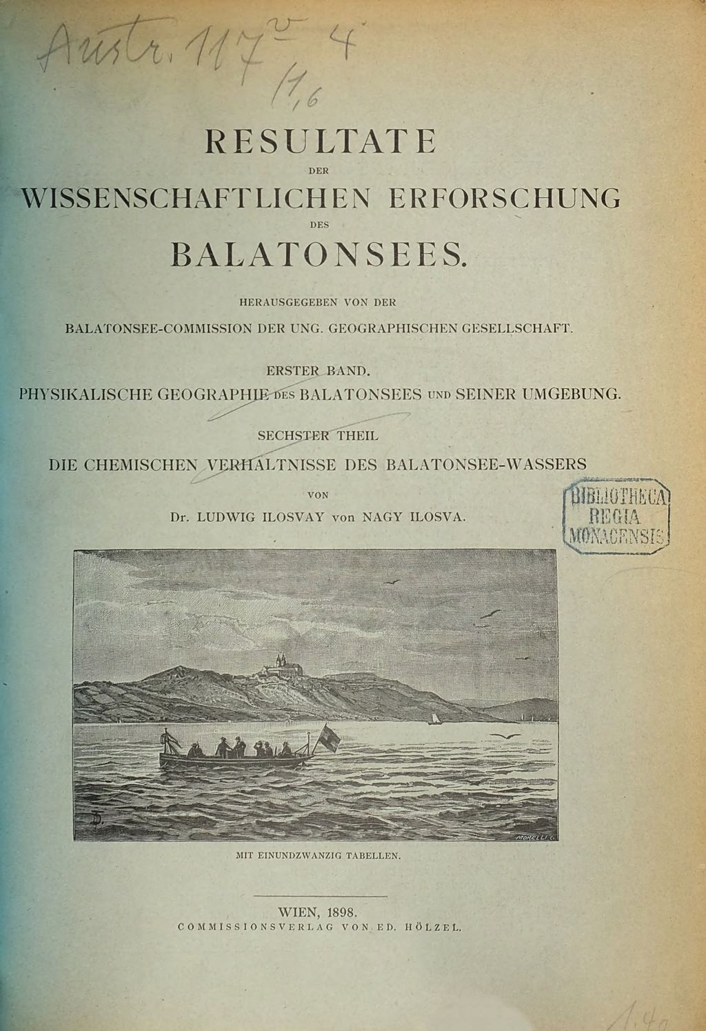 Cover of Resultate der wissenschaftlichen Erforschung des Balatonsees. 1. Band, Physikalische Geographie des Balatonsees und seiner Umgebung