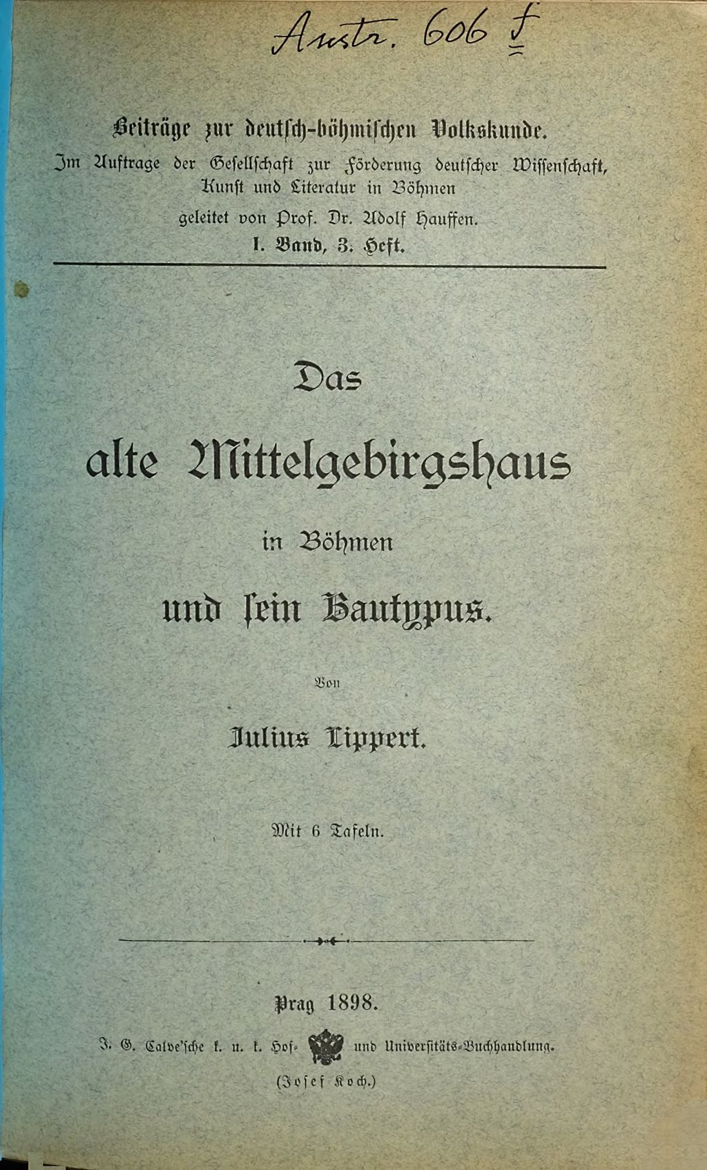 Cover of Das alte Mittelgebirgshaus in Böhmen und sein Bautypus