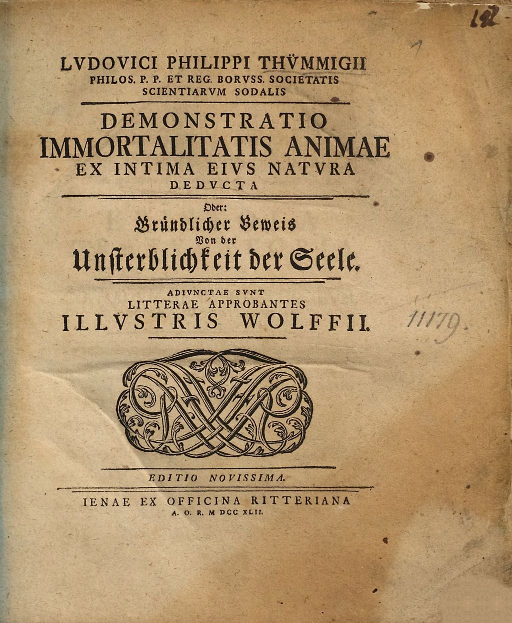 Cover of Lvdovici Philippi Thümmigii Philos. P. P. Et Reg. Borvss. Societatis Scientiarvm Sodalis Demonstratio Immortalitatis Animae Ex Intima Eivs Natvra Dedvcta Oder: Gründlicher Beweis von der Unsterblichkeit der Seele