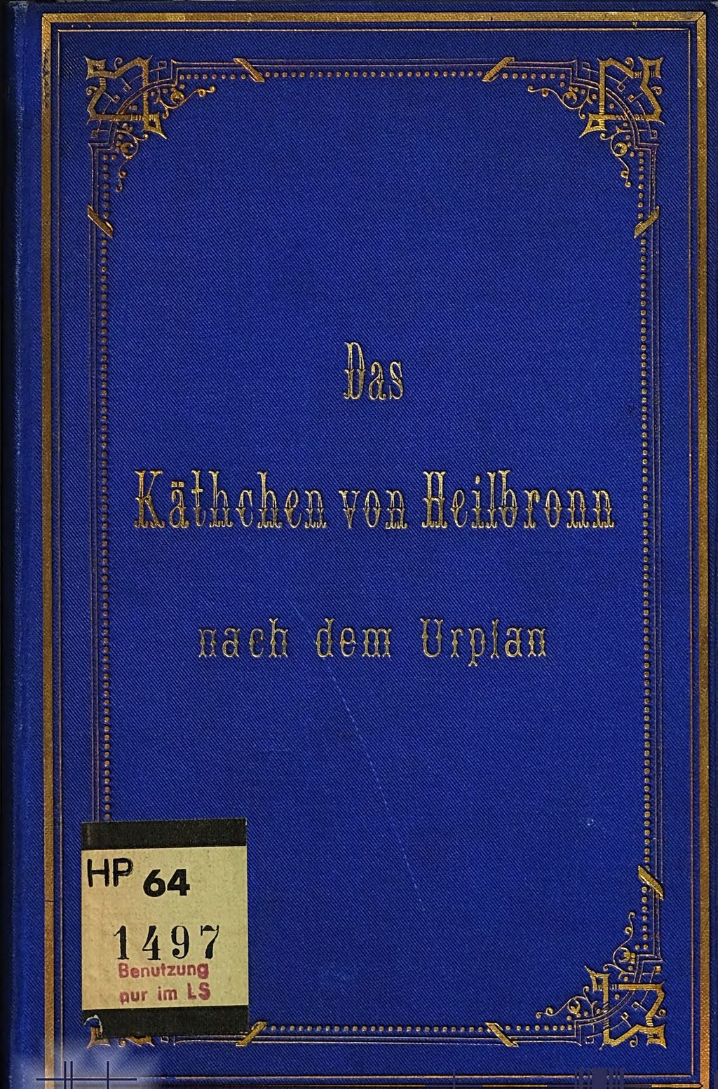 Cover of Das Käthchen von Heilbronn oder Die Feuerprobe
