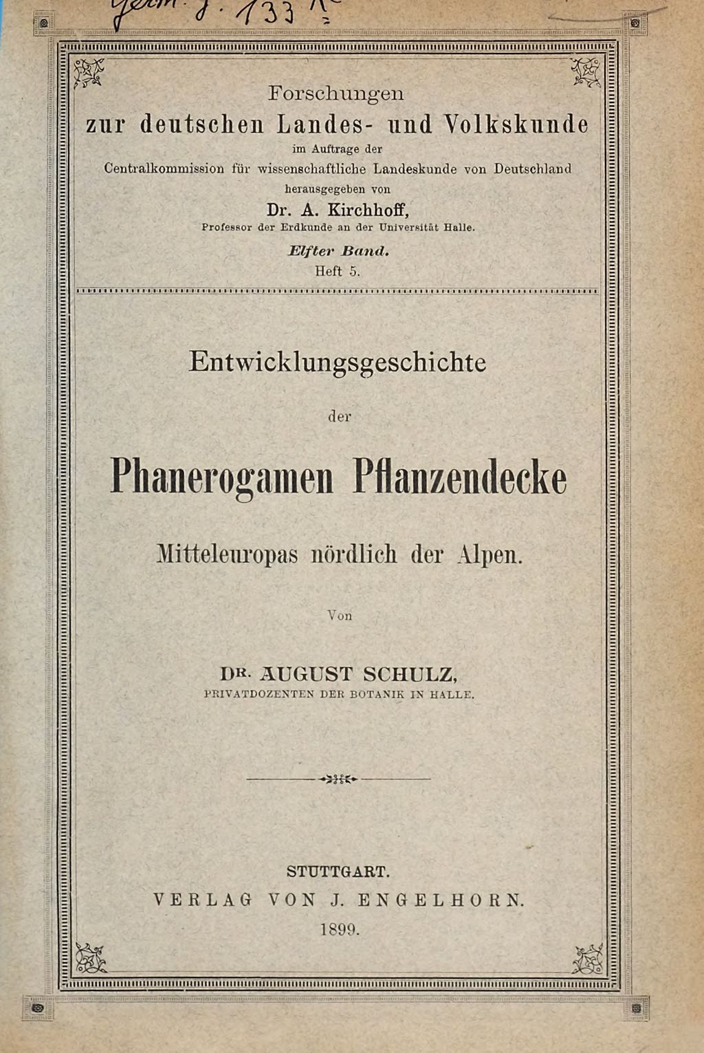 Cover of Entwicklungsgeschichte der phanerogamen Pflanzendecke Mitteleuropas nördlich der Alpen