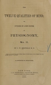Cover of The twelve qualities of mind, or, Outlines of a new system of physiognomy, no. II