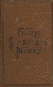 Cover of The self-instructor in phrenology and physiology