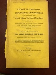 Cover of Historical Narrative, Explanation, and Vindication of the Course Pursued by the Grand Lodge of the State of New York, in Relation to the Unmasonic and Unconstitutional Attempt of a Portion of Their Body to Revolutionize the Organization Thereof