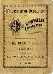 Cover of Philosophy of Occultism or The key to mental and physical power 1896