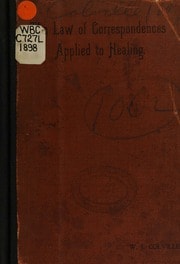 Cover of The law of correspondences applied to healing