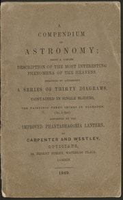 Cover of A Compendium of astronomy: being a concise description of the most interesting phenomena of the heavens