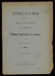Cover of Discours prononcé par Mme Annie Besant à la réunion de l'Alliance spiritualiste de Londres