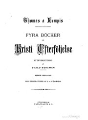 Cover of Fyra böcker om Kristi efterföljelse, ny öfversättning af Evald Bergman, kykoherde. Femte upplagan med illustrationer af J. v. Führich