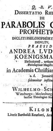 Cover of Dissertatio rhetorica de parabolis Christi propheticis ... [microform]