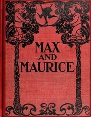 Cover of Max and Moritz (Max and Maurice) English Translation