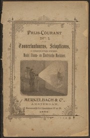 Cover of Merkelbach & Co: Prijs-Courant No. 1 van Tooverlantaarns, Sciopticons, (Dissolving Views). Model Stoom- en Electrische Machines