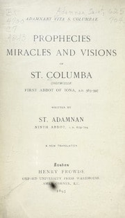 Cover of Prophecies, miracles and visions of Saint Columba
