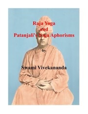 Cover of Raja Yoga and Patanjali's Yoga Aphorisms