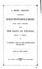 Cover of A brief inquiry concerning human knowledge & belief: with some remarks upon