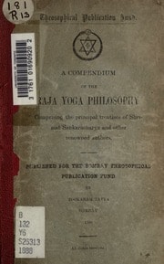 Cover of A compendium of the Raja Yoga philosophy