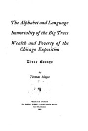 Cover of The Alphabet and Language: Immortality of the Big Trees. Wealth and Poverty