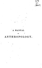 Cover of A Manual of Anthropology, Or, Science of Man: Based on Modern Research