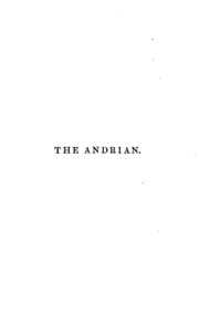 Cover of The Andrian, Heautontimoreumenos, and Hecyra of Terence, tr. literally, by J.A. Phillips