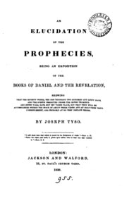 Cover of An elucidation of the prophecies, being an exposition of the books of Daniel and the Revelation