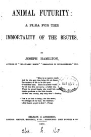 Cover of Animal Futurity: A Plea for the Immortality of the Brutes