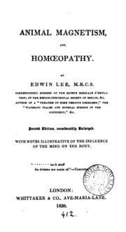 Cover of Animal magnetism and homoeopathy, being the appendix to Observations on the principal medical