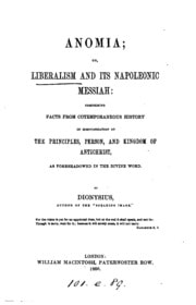 Cover of Anomia; or, Liberalism and its Napoleonic messiah. By Dionysius