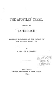 Cover of The Apostles' Creed: Tested by Experience