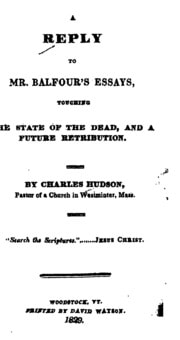 Cover of A Reply to Mr. Balfours̓ Essays: Touching the State of the Dead and a Future Retribution