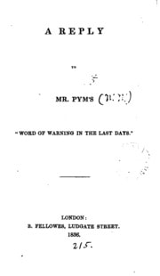 Cover of A reply to mr. Pym's 'Word of warning in the last days'