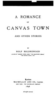 Cover of A Romance of Canvas Town, and Other Stories